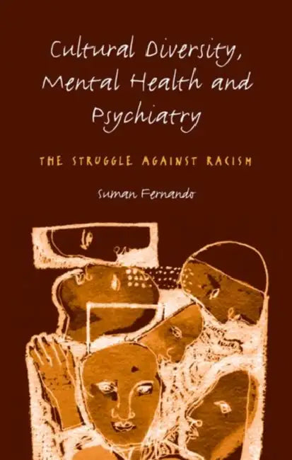 Buy Cultural Diversity, Mental Health and Psychiatry (English, Suman Fernando) — BookShops.in