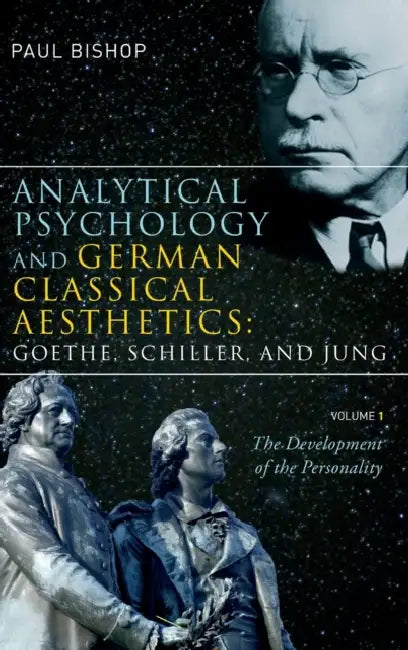 Buy Analytical Psychology and German Classical Aesthetics (English, Paul Bishop) — BookShops.in