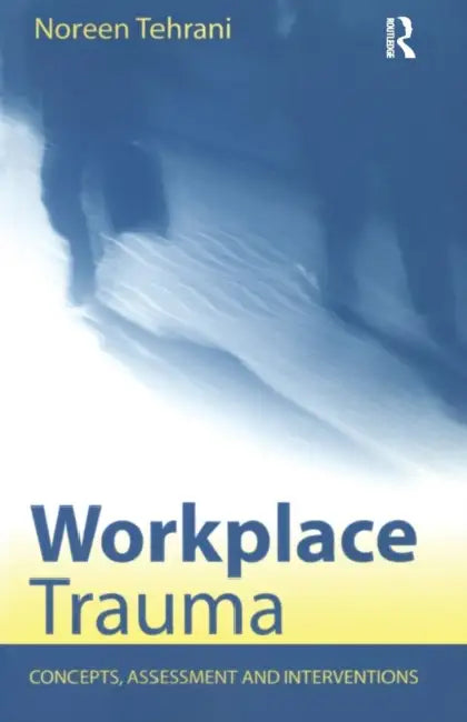 Buy Workplace Trauma (English, Noreen Tehrani) β BookShops.in