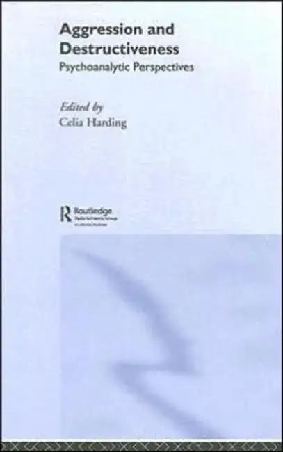 Buy Aggression and Destructiveness (English, Celia Harding) — BookShops.in