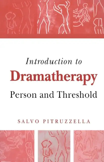Buy Introduction to Dramatherapy (English, Salvo Pitruzzella) — BookShops.in