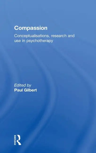 Buy Compassion (English, Paul Gilbert) — BookShops.in