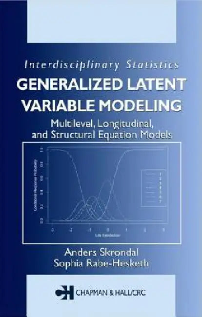 Buy Generalized Latent Variable Modeling (English, Anders Skrondal | Sophia Rabe-Hesketh) — BookShops.in