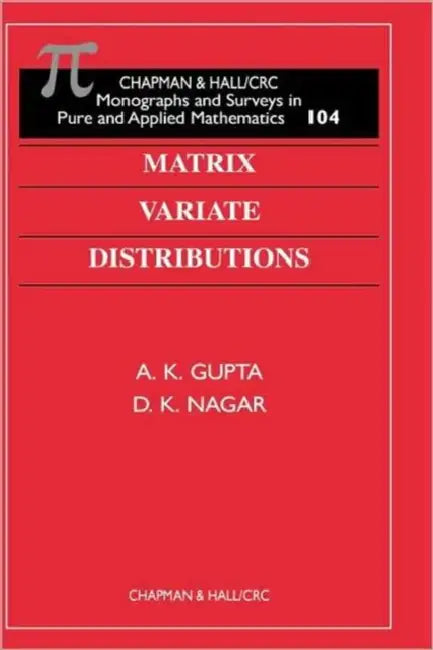 Buy Matrix Variate Distributions (English, A K Gupta) — BookShops.in