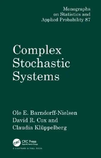 Buy Complex Stochastic Systems (English, O. E. Barndorff-Nielsen | Claudia Kluppelberg) — BookShops.in