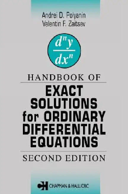 Buy Handbook of Exact Solutions for Ordinary Differential Equations (English, Valentin F. Zaitsev | Andrei D. Polyanin) — BookShops.in