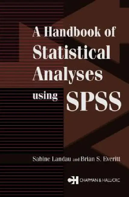 Buy A Handbook of Statistical Analyses Using SPSS (English, Sabine Landau | Brian S. Everitt) — BookShops.in