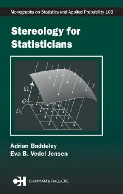 Buy Stereology for Statisticians (English, Adrian Baddeley | Eva B. Vedel Jensen) — BookShops.in
