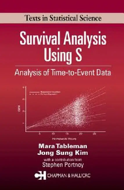 Buy Survival Analysis Using S (English, Mara Tableman | Jong Sung Kim) — BookShops.in