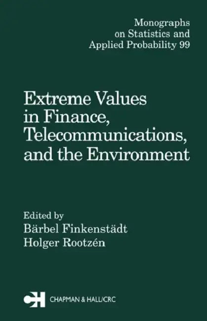 Buy Extreme Values in Finance, Telecommunications, and the Environment (English, Barbel Finkenstadt) — BookShops.in