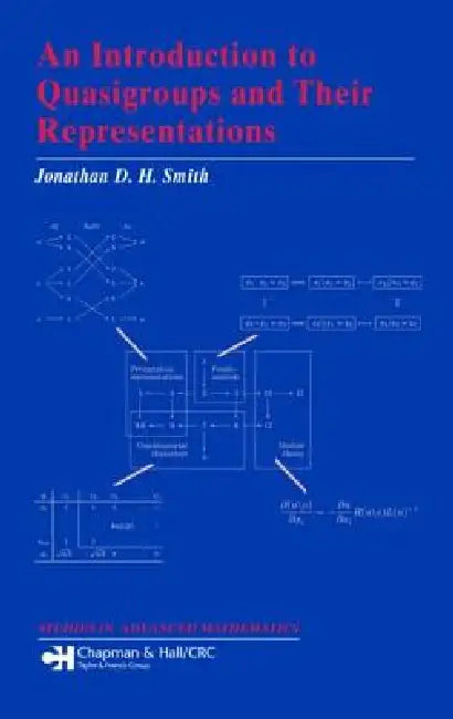 Buy An Introduction to Quasigroups and Their Representations (English, Jonathan D. H. Smith) โ BookShops.in