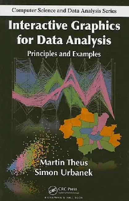 Interactive Graphics for Data Analysis (English, Martin Theus | Simon Urbanek) view 2