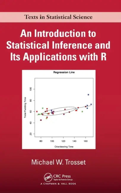 Buy An Introduction to Statistical Inference and Its Applications with R (English, Michael W. Trosset) — BookShops.in
