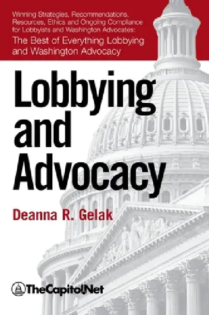 Buy Lobbying and Advocacy (English, Deanna Gelak) — BookShops.in