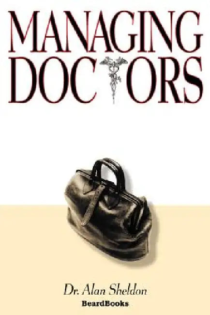 Buy Managing Doctors (English, Alan Sheldon) — BookShops.in