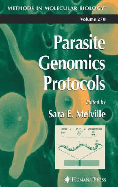 Buy Parasite Genomics Protocols (English, Sara E. Melville) — BookShops.in