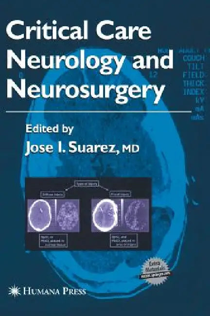 Buy Critical Care Neurology and Neurosurgery (English, Jose I. Suarez) β BookShops.in