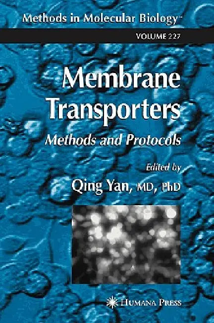 Buy Membrane Transporters (English, Qing Yan) — BookShops.in