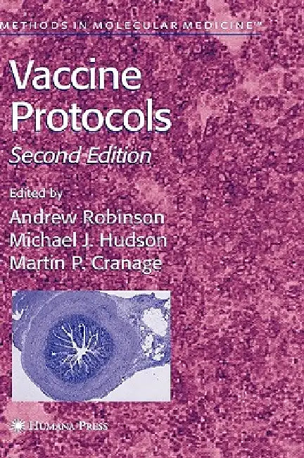 Buy Vaccine Protocols (English, Andrew P. Robinson | Martin P. Cranage | Michael J. Hudson) — BookShops.in