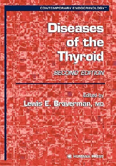 Buy Diseases of the Thyroid (English, Lewis E. Braverman) โ BookShops.in