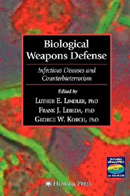 Buy Biological Weapons Defense (English, Luther E. Lindler | Frank J. Lebeda | George Korch) — BookShops.in