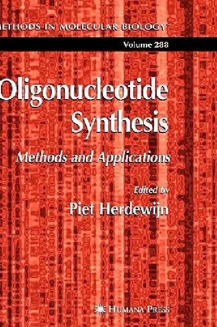 Buy Oligonucleotide Synthesis (English, Piet Herdewijn) — BookShops.in