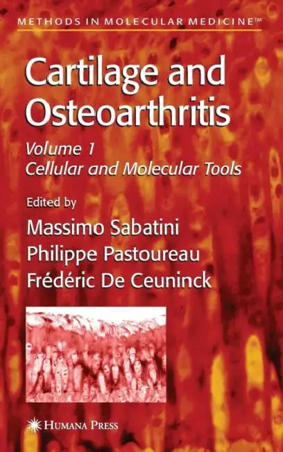 Buy Cartilage and Osteoarthritis (English, Massimo Sabatini | Philippe Pastoureau | Frtdtric De Ceuninck) — BookShops.in