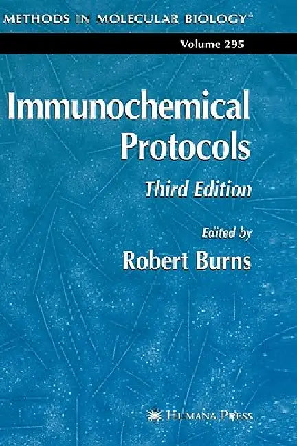Buy Immunochemical Protocols (English, Robert Burns) — BookShops.in