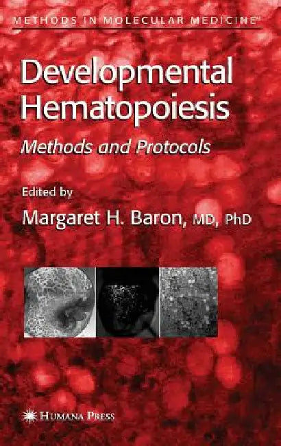Buy Developmental Hematopoiesis (English, Margaret H. Baron) — BookShops.in