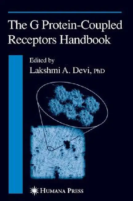 Buy The G Protein-Coupled Receptors Handbook (English, Lakshmi A. Devi) — BookShops.in