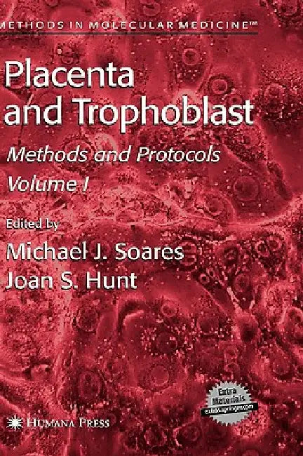 Buy Placenta and Trophoblast (English, Michael J. Soares | Joan S. Hunt) — BookShops.in