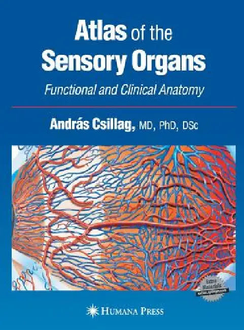 Buy Atlas of the Sensory Organs (English, András Csillag) — BookShops.in