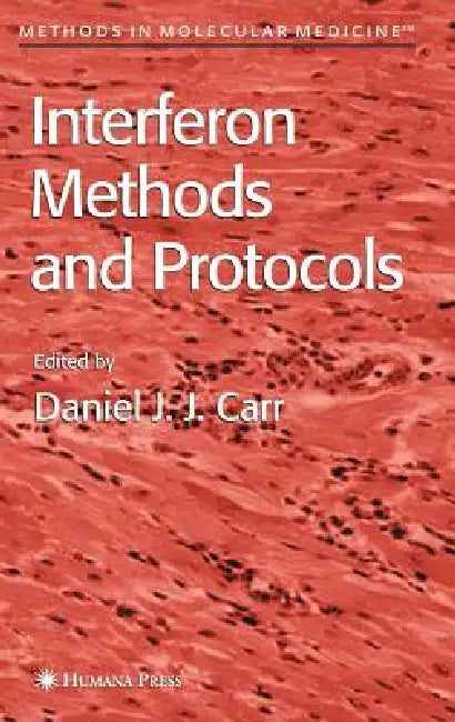 Buy Interferon Methods and Protocols (English, Daniel J. J. Carr) — BookShops.in