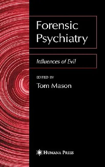Buy Forensic Psychiatry | by Tom Mason | Humana | by Tom Mason | Humana | by Tom Mason | Humana | by Tom Mason | Humana | by Tom Mason | Humana | by Tom Mason | Humana | by Tom Mason | Humana | by Tom Mason | Humana | by Tom Mason | Humana | by Tom Mason | Humana | by Tom Mason | Humana | by Tom Mason | Humana | by Tom Mason | Humana | by Tom Mason | Humana | by Tom Mason | Humana | by Tom Mason | Humana | by Tom Mason | Humana | by Tom Mason | Humana | by Tom Mason | Humana | by Tom Mason | Humana — BookShops.in