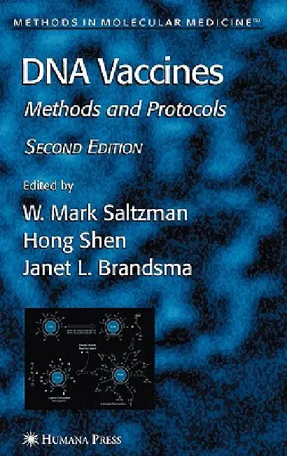 Buy DNA Vaccines (English, Mark W. Saltzman | Hong Shen | Janet L. Brandsma) — BookShops.in