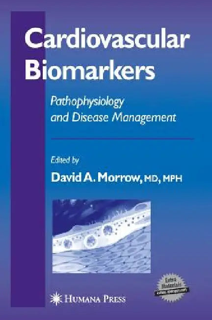Buy Cardiovascular Biomarkers | by David A. Morrow | Humana | by David A. Morrow | Humana | by David A. Morrow | Humana | by David A. Morrow | Humana | by David A. Morrow | Humana | by David A. Morrow | Humana | by David A. Morrow | Humana | by David A. Morrow | Humana | by David A. Morrow | Humana | by David A. Morrow | Humana | by David A. Morrow | Humana | by David A. Morrow | Humana | by David A. Morrow | Humana | by David A. Morrow | Humana | by David A. Morrow | Humana | by David A. Morrow | H — BookShops.in