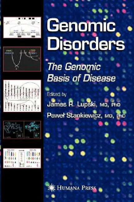 Buy Genomic Disorders (English, James R. Lupski | Pawel T. Stankiewicz) — BookShops.in