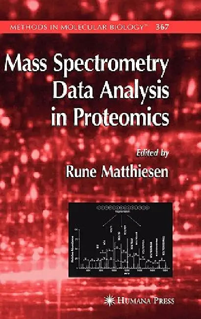Buy Mass Spectrometry Data Analysis in Proteomics (English, Rune Matthiesen) — BookShops.in