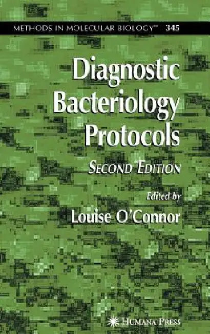 Buy Diagnostic Bacteriology Protocals (English, Louise O'Connor) β BookShops.in
