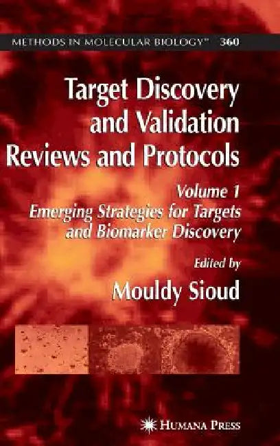 Buy Target Discovery and Validation Reviews and Protocols (English, Mouldy Sioud) — BookShops.in