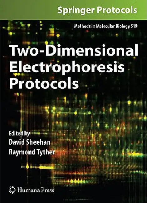Buy Two-Dimensional Electrophoresis Protocols (English, David Sheehan | Raymond Tyther) — BookShops.in