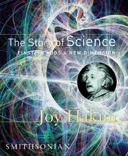 Buy The Story of Science (English, Joy Hakim) — BookShops.in