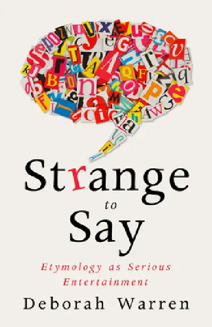 Buy Strange to Say (English, Deborah Warren) — BookShops.in
