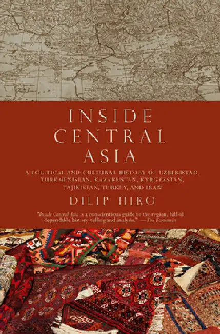 Buy Inside Central Asia (English, Dilip Hiro) — BookShops.in