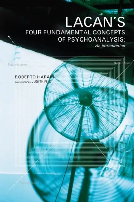 Buy Lacan's Four Fundamental Concepts of Psychoanalysis (English, Roberto Harari) — BookShops.in