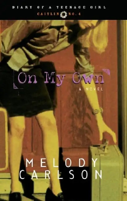 Buy On My Own (English, Melody Carlson) — BookShops.in