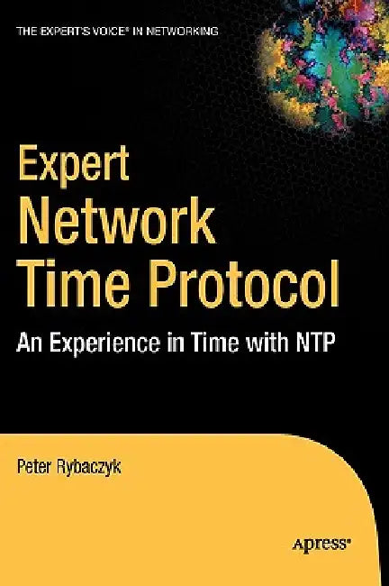 Buy Expert Network Time Protocol (English, Peter Rybaczyk) — BookShops.in