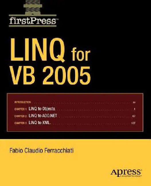 Buy Linq for VB 2005 (English, Fabio Claudio Ferracchiati) — BookShops.in