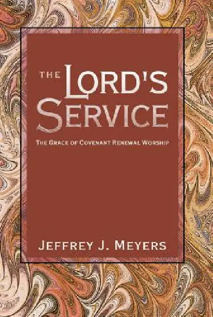 Buy The Lord's Service (English, Jeffrey J. Meyers) — BookShops.in