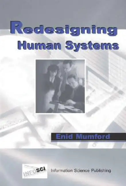 Buy Redesigning Human Systems (English, Enid Mumford) — BookShops.in